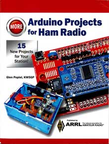 More Arduino Projects for Ham Radio